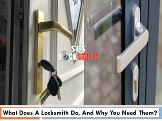 What Does A Locksmith Do, And Why You Need Them?