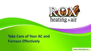 Take Care of Your AC and Furnace Effectively