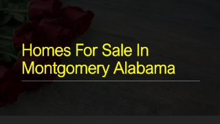 Homes For Sale In Montgomery Alabama