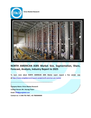NORTH AMERICAN ASRS Market Size, Share and Forecast 2019-2025