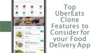 Top UberEats Clone Features to Consider for your Food Delivery App