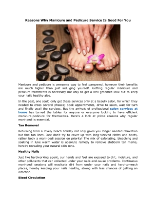 Reasons Why Manicure and Pedicure Service Is Good For You