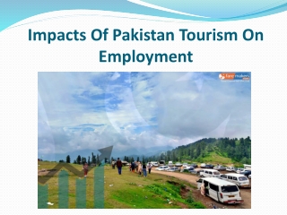 Impacts Of Pakistan Tourism On Employment