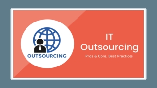 Pro & Cons of IT Outsourcing