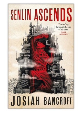 [PDF] Free Download Senlin Ascends By Josiah Bancroft