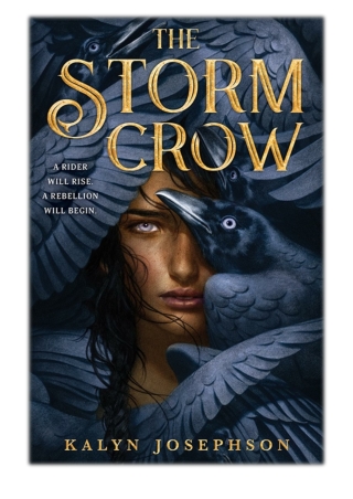 [PDF] Free Download The Storm Crow By Kalyn Josephson