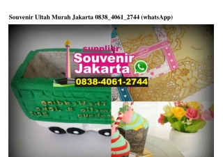 Souvenir Ultah Murah Jakarta Ö8384Ö612744[wa]