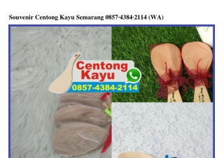 Souvenir Centong Kayu Semarang 0857.4384.2II4[wa]