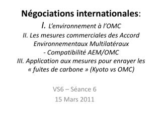 VS6 – Séance 6 15 Mars 2011