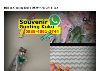 Diskon Gunting Kuku 0838-4061-2744[wa]