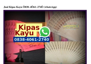 Jual Kipas Kayu 0838~4061~2740[wa]