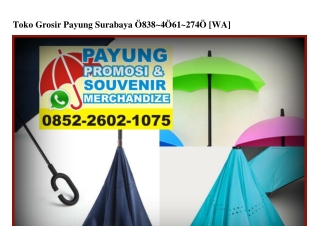 Toko Grosir Payung Surabaya 0838 4061 2740[wa]