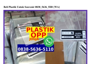 Beli Plastik Untuk Souvenir Ô838 5636 511Ô[wa]