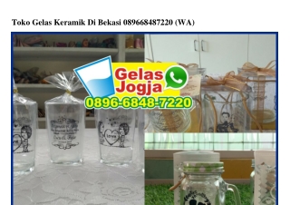 Toko Gelas Keramik Di Bekasi O896-6848-722O[wa]