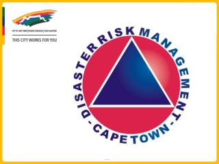 Introduction to the Cape Town Disaster Risk Management Centre