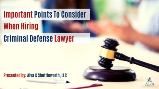 Important Points To Consider When Hiring Criminal Defense Lawyer