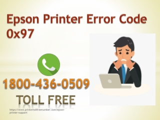 Check It Here To Fix Epson Printer Error Code 0X97 | 18004360509