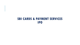 SBI cards & payment services ipo