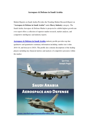 Saudi Arabia Aerospace & Defense Market: Industry Trends, Opportunity and Forecast Till 2023