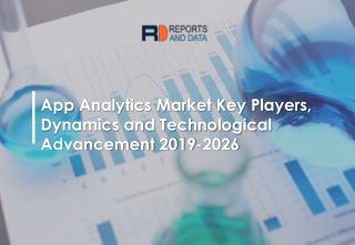 App Analytics Market Growth by Market Size, Share, Trends and Analysis to 2026