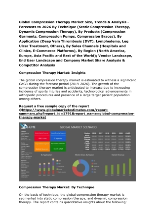 Global Compression Therapy Market Size, Trends & Analysis - Forecasts to 2026