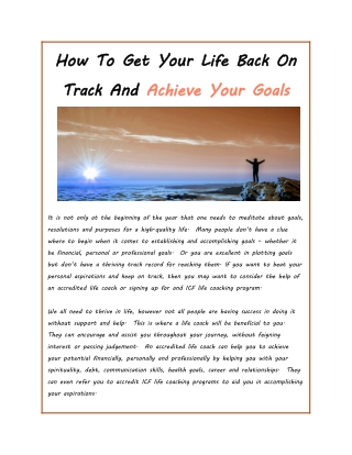 How To Get Your Life Back On Track And Achieve Your Goals