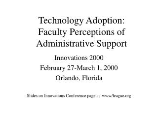 Technology Adoption: Faculty Perceptions of Administrative Support