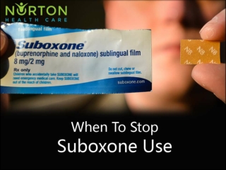 When To Stop Suboxone Use