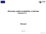 Pierwszy nab r projekt w z zakresu dzialania 3.3. Wnioski Pawel Syrek