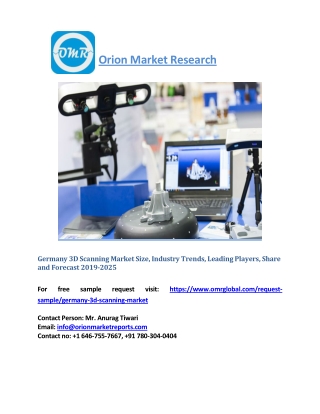 Germany 3D Scanning Market Growth, Opportunity, Size, Share and Forecast 2019-2025