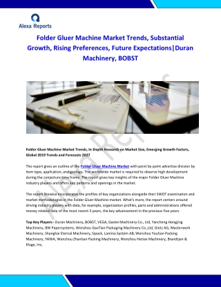 Global Folder Gluer Machine Market Analysis 2015-2019 and Forecast 2020-2025
