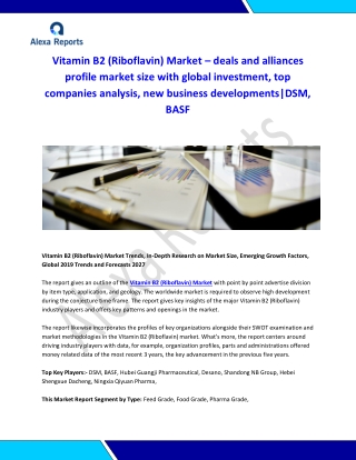 Global Vitamin B2 (Riboflavin) Market Analysis 2015-2019 and Forecast 2020-2025