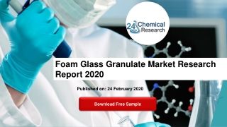 Foam Glass Granulate Market Research Report 2020