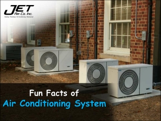 Fun Facts of Air Conditioning System
