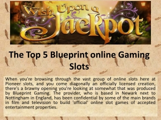 The Top 5 Blueprint online Gaming Slots