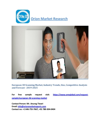 European 3D Scanning Market Size, Industry Trends, Leading Players, Share and Forecast 2019-2025
