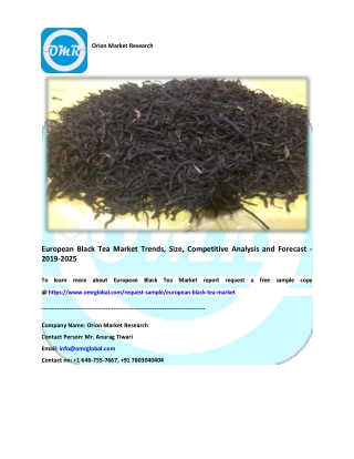 European Black Tea Market Size, Share and Forecast 2019-2025