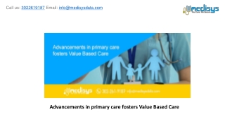 Advancements in primary care fosters Value Based Care