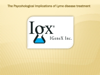 The Psychological Implications of Lyme disease treatment