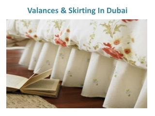 Valances & Skirting In Dubai