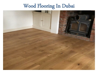 Wood Flooring In Dubai