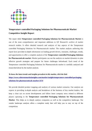 Temperature controlled Packaging Solutions for Pharmaceuticals Market By Manufacturers, Regions, Type and Application