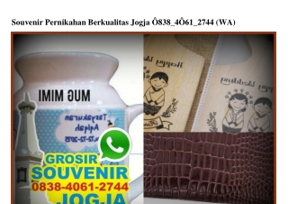 Souvenir Pernikahan Berkualitas Jogja 0838–406I–2744[wa]