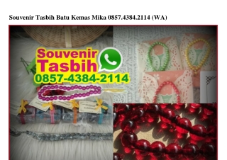 Souvenir Tasbih Batu Kemas Mika Ô857–4384–2114[wa]