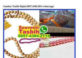 Gambar Tasbih Digital 0857–4384–2114[wa]