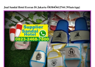 Jual Sandal Hotel Eceran Di Jakarta Ô838•4Ô61•2744[wa]