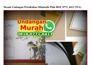 Desain Undangan Pernikahan Minimalis Pink Ö818 Ö771 6413[wa]