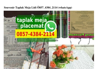 Souvenir Taplak Meja Lidi Ö857–4384–2114[wa]