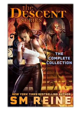 [PDF] Free Download The Descent Series Complete Collection By SM Reine