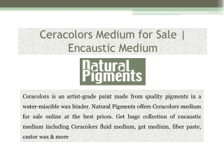 Ceracolors Medium for Sale | Encaustic Medium | Natural Pigments